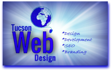 Tucson Web Design - Website Design Focused on Tucson Small Businesses